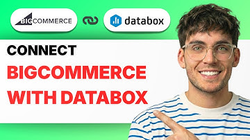 How to Connect Bigcommerce with Databox [2025 Guide]