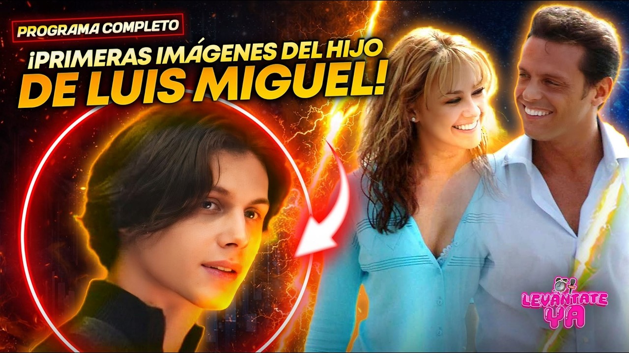 PRIMERAS IMÉGENES DE LOS HIJOS DE LUIS MIGUEL📱
