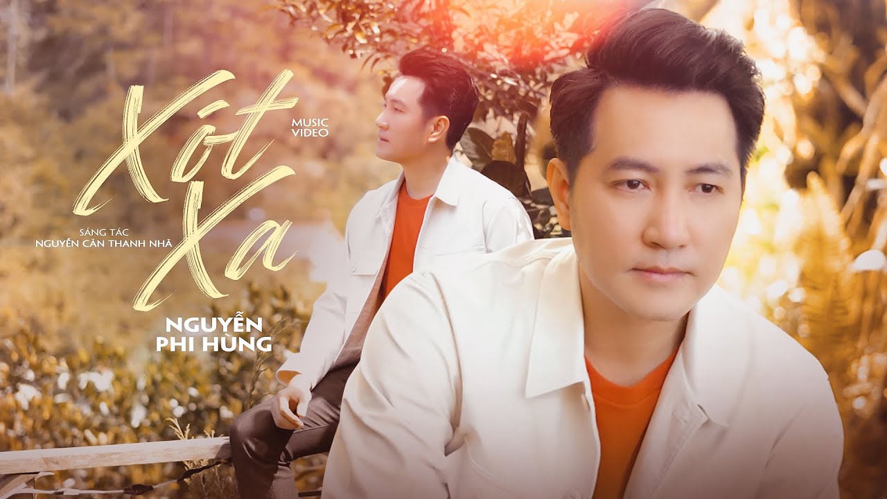 Xót Xa  | Nguyễn Phi Hùng | St Nguyễn Văn Thanh Nhã |