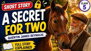 Class 5 Lesson 3 : A Secret for Two | Collins English Expert Course Book