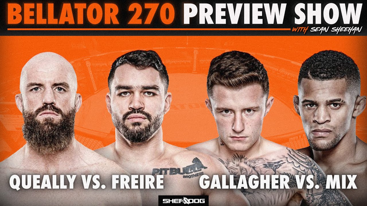 Bellator 270 Preview Show with Sean Sheehan
