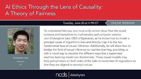 DataBytes | AI Ethics Through the Lens of Causality: A Theory of Fairness