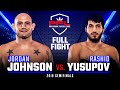 Full Fight | Jordan Johnson vs Rashid Yusupov (Light Heavyweight Semifinals) | 2019 PFL Playoffs