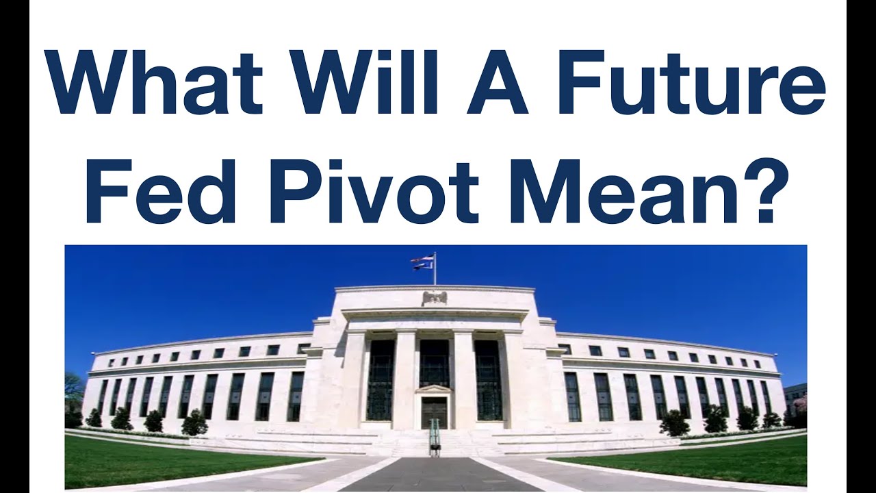 What Will A Future Fed Pivot Mean for Risk Assets? - YouTube