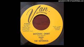 dave and the detomics detomic orbit