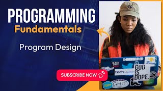 Programming Fundamentals: Program design screenshot 4
