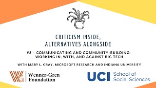 Communicating and Community-Building: Working in, with, and against Big Tech