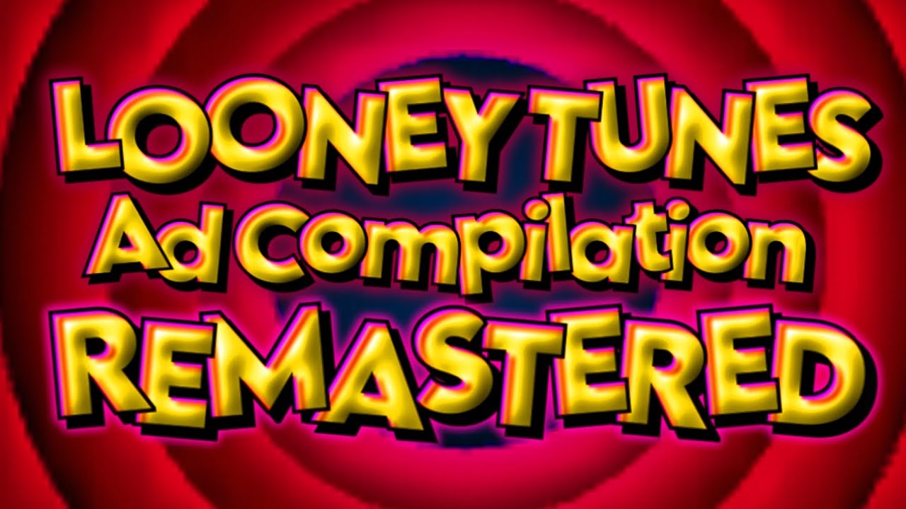 Looney Tunes Ad Compilation (Remake)