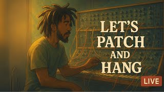 LETS PATCH & HANG