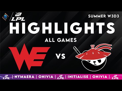 WE vs AL Highlights ALL GAMES LPL Summer Split 2025 W3D3 Team WE vs Anyone's Legend by Onivia
