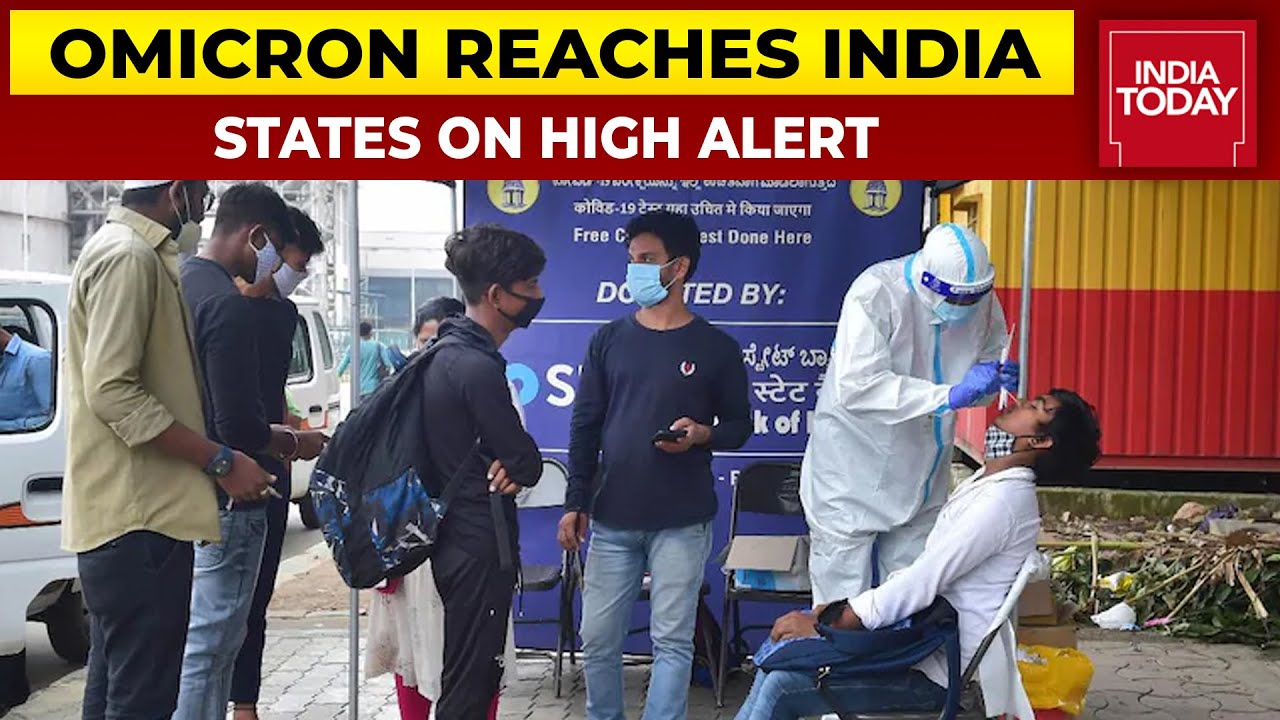 Omicron Reaches India: States Gear Up To Fight Omicron Variant Of ...