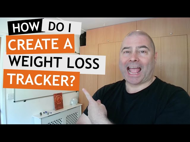 How To Create a Weight-Loss Tracker That Works