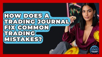 How Does A Trading Journal Fix Common Trading Mistakes? - Crypto Trading Strategists