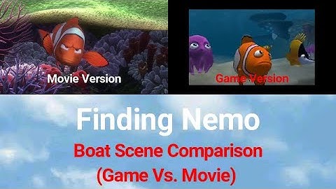 Finding Nemo (2003) Boat Scene Comparison (Game Vs. Movie)