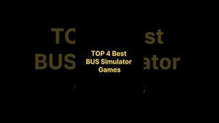 TOP 4 BUS SIMULATOR GAMES FOR MOBILE