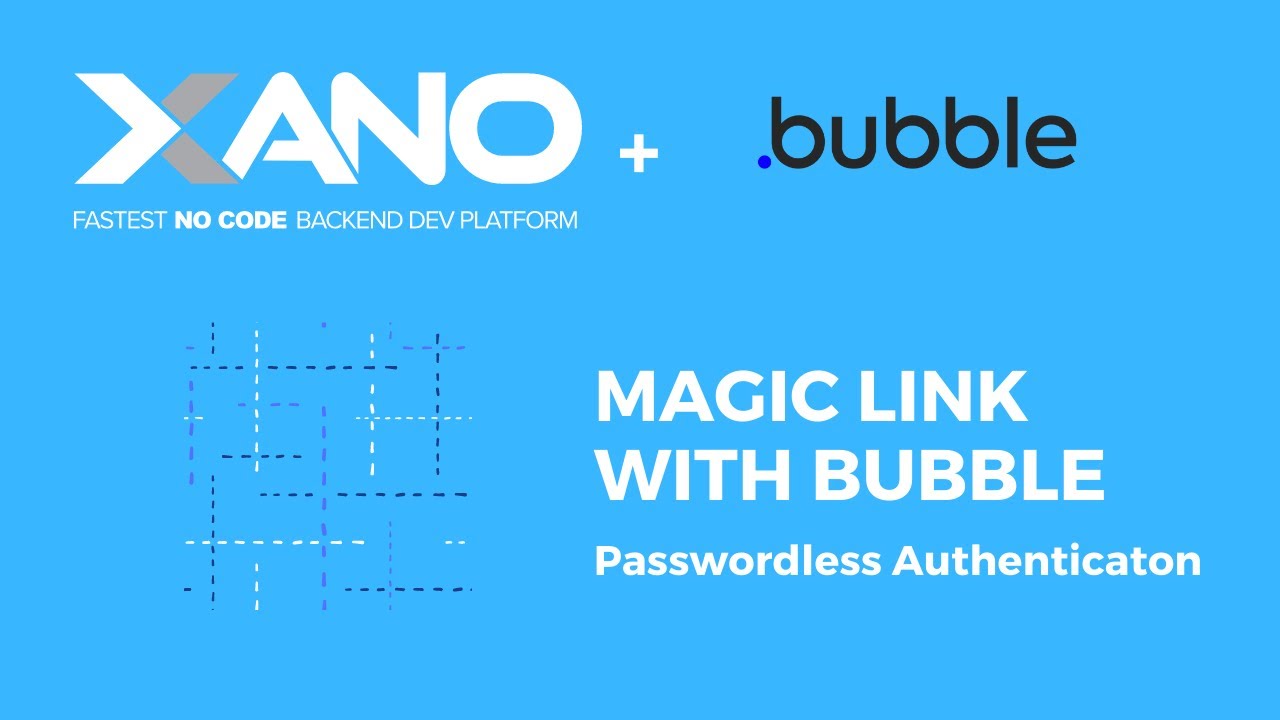 Magic Link with Bubble