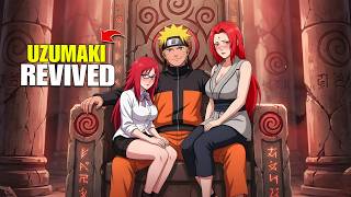 THE UZUMAKI RESURRECTION: How Naruto Reclaimed His Bloodline Movie!
