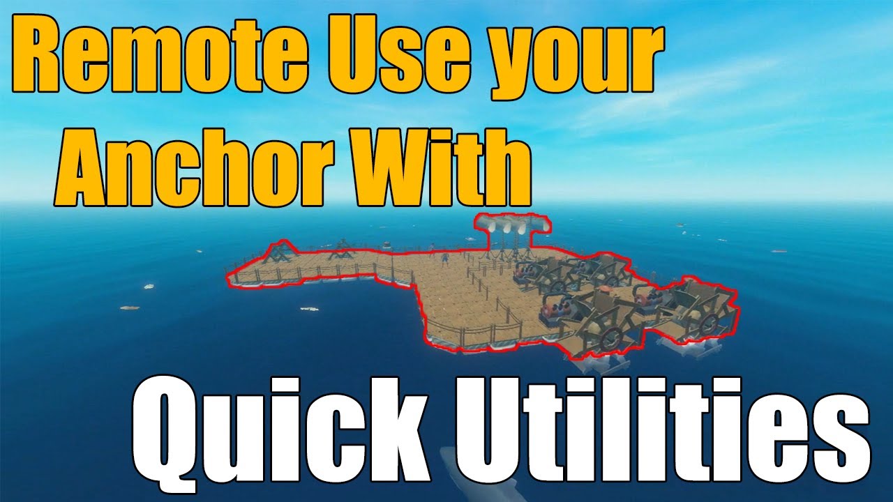 Quick Use your Anchor, Sails and Engines in Raft! Raft Modding YouTube