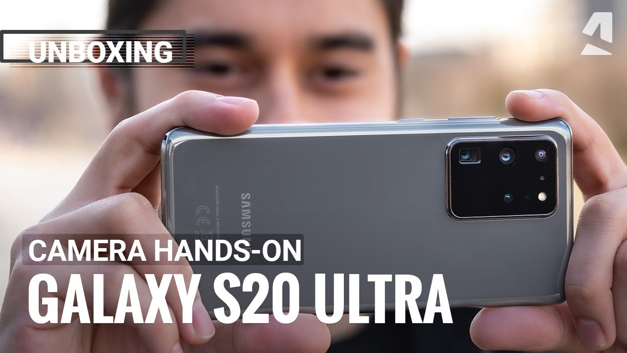 Samsung Galaxy S20 Ultra 5G camera hands-on and unboxing - YouTube