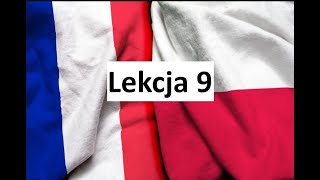 Polsko Francuski dla poczatkujacych - lekcja 9 - a1 a2 201-225/2000 słow