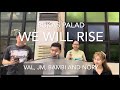 We will rise  bukas palad with lyrics