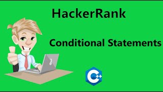 3 Hackerrank Conditional Statements Solution - C++ | Hackerrank C++