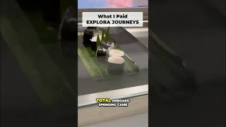 My Cost for Sailing Solo on Explora Journeys  #travel