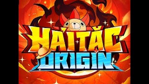 Hack Hải Tặc ORIGIN -DUMP ENEMY- NO COOLDOWN