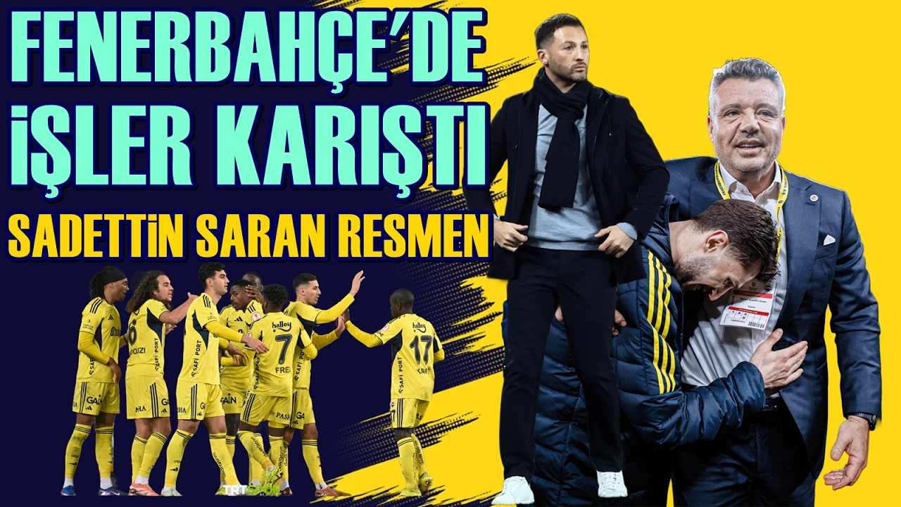 SONDAKİKA Fenerbahçe'de SICAK GELİŞMELER! Sadettin Saran, Tedesco, Skriniar, Talisca, Ederson...