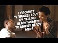 BLK WOMEN HAVE TO STRUGGLE TO FIND REAL LOVE? BLK WOMEN ARE EXPECTED TO MARRY DOWN!