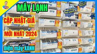 Máy Lạnh tại Điện máy XANH cập nhật giá mới nhất 2024| PHI 1805