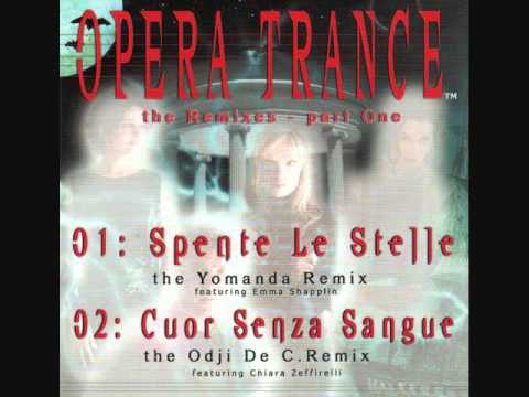 Opera Trance — Spente Le Stelle (Yomanda remix) - Opera Trance 2000
