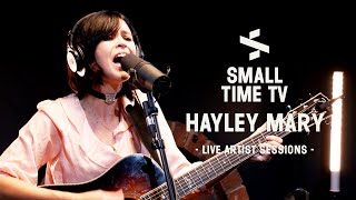 Small Time TV Live Artist Sessions - Hayley Mary