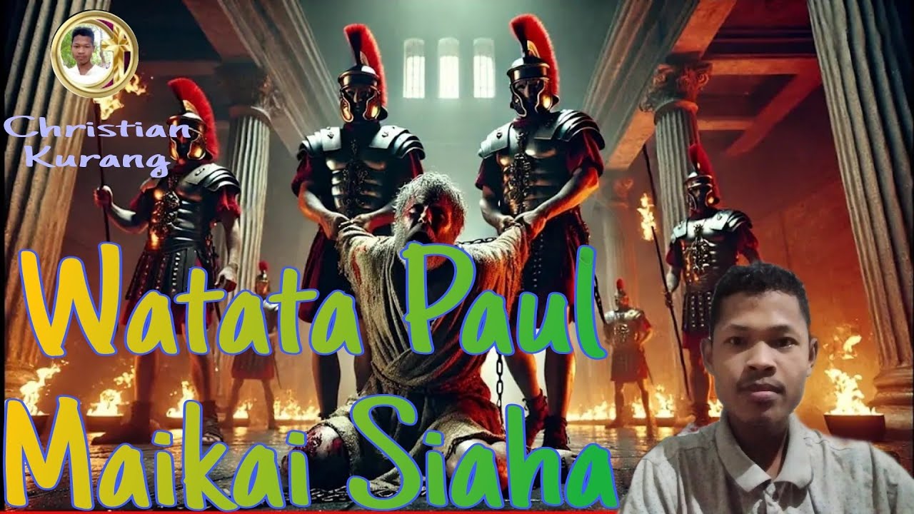 Watata Paul Maikai Siaha|| Watata Paul ni Adita kattarang//Christian Kurang ||