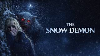 The Snow Demon (2026) [Horror] [Thriller] | Frozen Terror Awakens | Full Movie