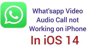 How to fix Whatsapp Video,Audio Call not working on iphone and ipad in ios 14