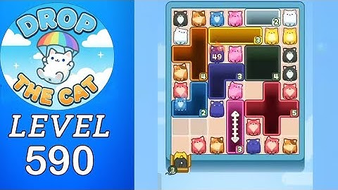Drop The Cat Level 590 Walkthrough