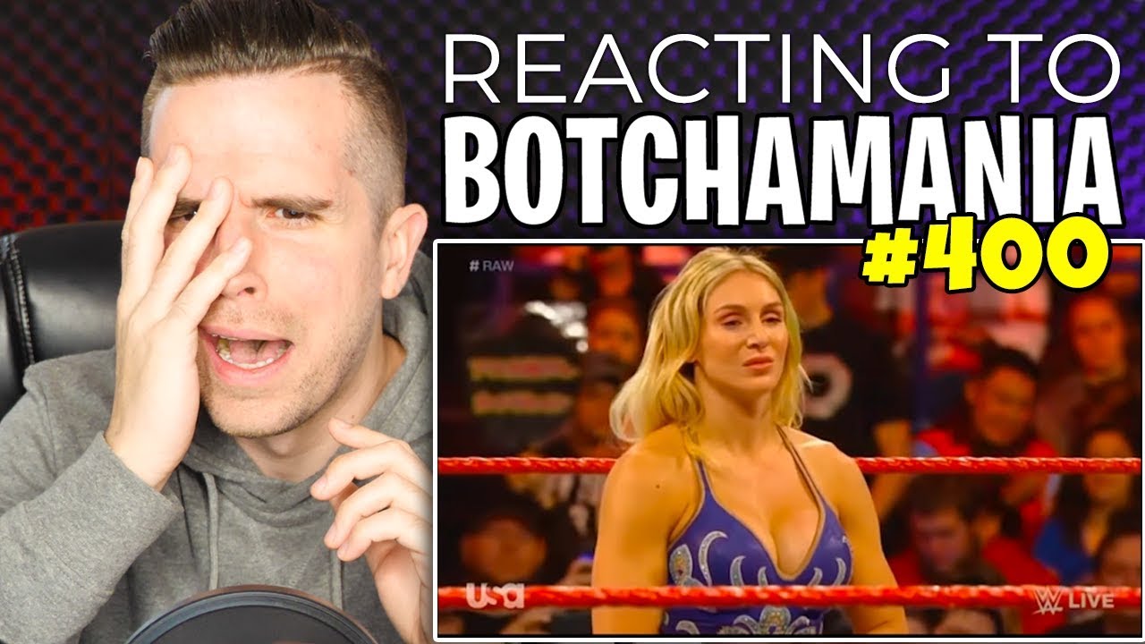 REACTING TO BOTCHAMANIA 400!! - YouTube
