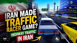 IRAN MADE TRAFFIC RACER GAME? - Highway traffic IN (Iran) Android Gameplay screenshot 1