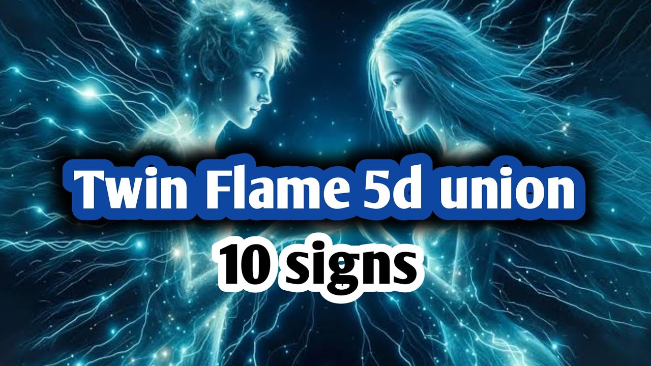 5d union | 5d union twin flame | twin flame 5d union signs in hindi | twin flame 5d union | twin
