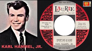 KARL HAMMEL, JR. - Drop Me A Line (1963) Remastered.