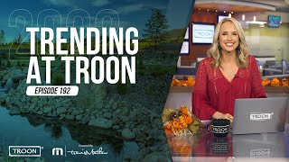 #TrendingAtTroon: Episode 192 - 10/26/22