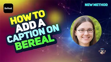 How to Add Captions on BeReal - Easy Tutorial 2025 [New Method]