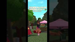 The New Bloxburg Camping Update 🏕️#roblox #trending #bloxburg #camping #update #fyp #fypシ゚viral