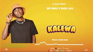 Mr.Smile -_- Kalewa (official Music Dance Amapiano)