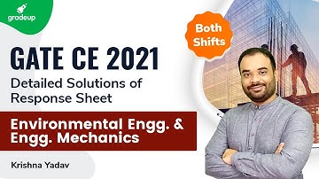 #GATE2021​ Civil  Response Sheet Out! Environmental & Engineering Mechanics live by Krishna sir