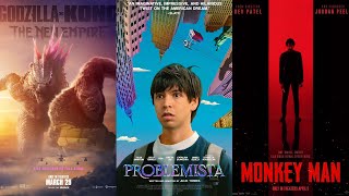 Godzilla x Kong: The New Empire, Problemista, Monkey Man  YMS