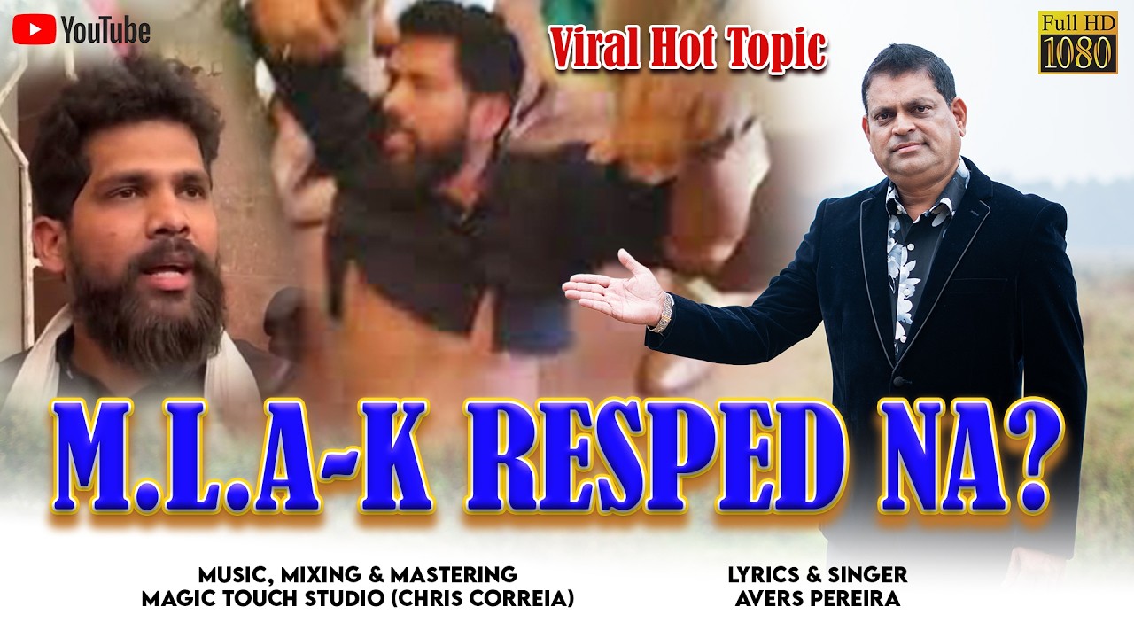 M.L.A-K RESPED NA? || Avers Pereira || New Konkani Song 2026