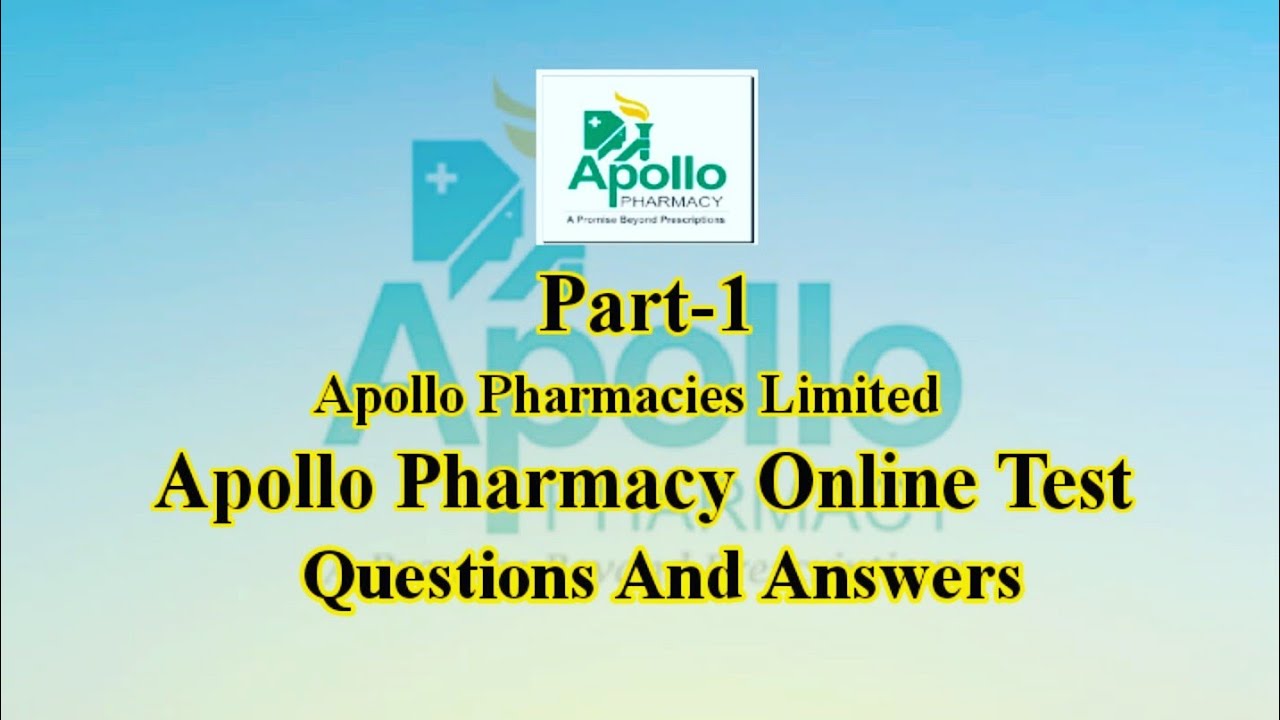 Apollo Pharmacy Online Test Questions And Answers | Part-1