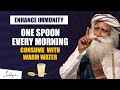 Eat this daily one spoon in morning with warm water  increase  immunity and oxygen  sadhguru